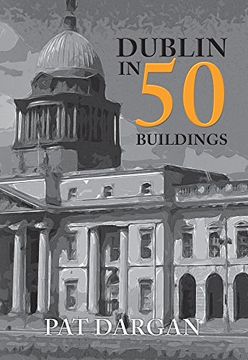 portada Dublin in 50 Buildings (in English)