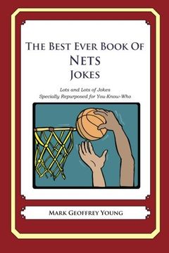 portada The Best Ever Book of Nets Jokes: Lots and Lots of Jokes Specially Repurposed for You-Know-Who