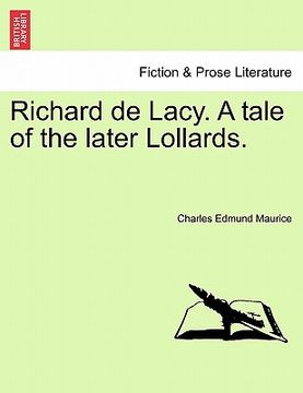 portada richard de lacy. a tale of the later lollards. (in English)