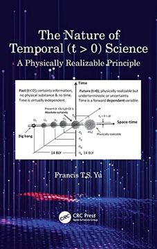 portada The Nature of Temporal (t > 0) Science: A Physically Realizable Principle 
