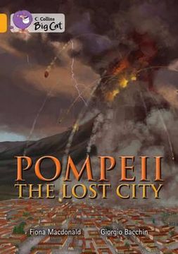 portada pompeii: the lost city. written by fiona macdonald