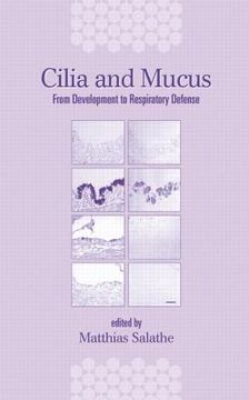 portada cilia and mucus: from development to respiratory defense (en Inglés)