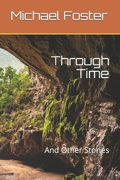 portada Through Time: And Other Stories (en Inglés)