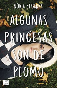 portada Algunas princesas son de plomo (in Spanish)