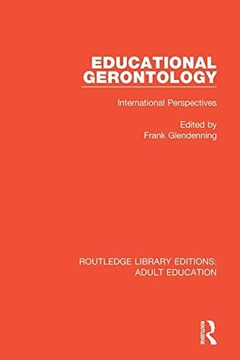 portada Educational Gerontology: International Perspectives (Routledge Library Editions: Adult Education) (en Inglés)