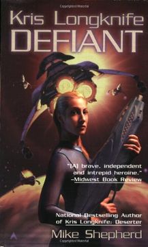 portada Kris Longknife: Defiant (Kris Longknife Novels) (en Inglés)