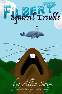 portada Squirrel Trouble (en Inglés)