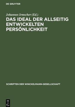 portada Das Ideal der Allseitig Entwickelten Persönlichkeit: Seine Entstehung und Sozialistische Verwirklichung (en Alemán)
