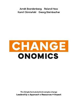 portada Changeonomics: The simple formula behind complex change (in English)