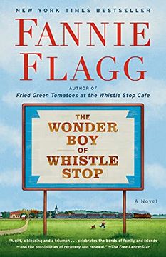 portada The Wonder boy of Whistle Stop: A Novel (in English)
