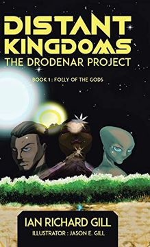 portada Distant Kingdoms: The Drodenar Project, Folly of the Gods (3) (en Inglés)