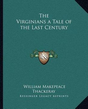 portada the virginians a tale of the last century (in English)