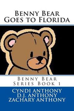 portada Benny Bear Goes to Florida (en Inglés)