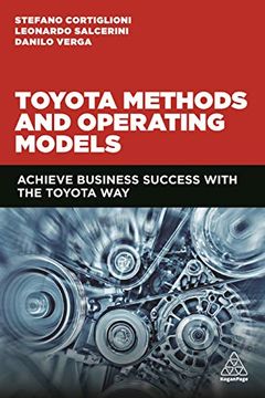 portada Toyota Methods and Operating Models: Achieve Business Success With the Toyota way (in English)