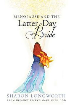 portada Menopause and the Latter Day Bride (en Inglés)