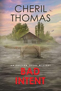 portada Bad Intent: An Eastern Shore Mystery (Eastern Shore Mysteries) 