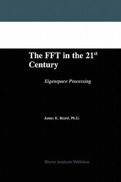 portada the fft in the 21st century: eigenspace processing (en Inglés)
