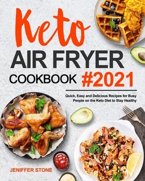 portada Keto Air Fryer Cookbook (en Inglés)