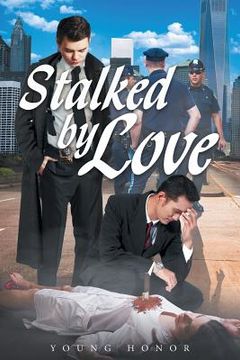 portada Stalked by LOVE