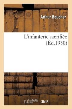 portada L'Infanterie Sacrifiée (en Francés)