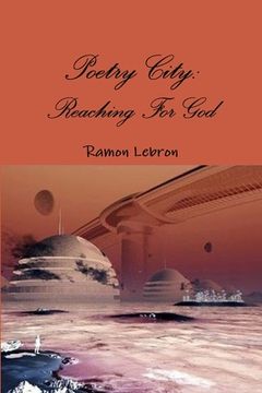 portada Poetry City: Reaching For God (in English)