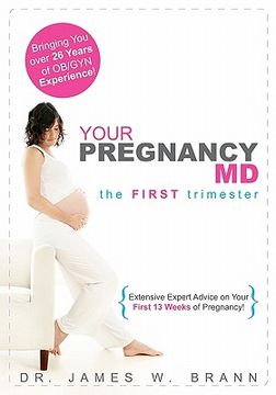portada your pregnancy md: the first trimester (en Inglés)