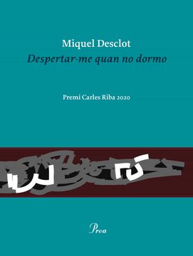 portada Despertar-Me Quan no Dormo: Premi Carles Riba 2020 (in Catalá)