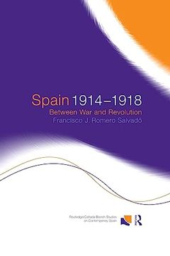 portada Spain 1914-1918 (Routledge (en Inglés)