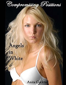 portada Compromising Positions: Angels in White
