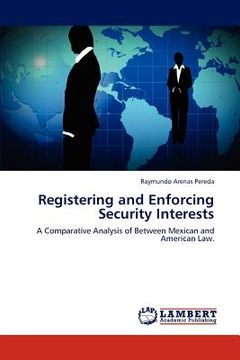 portada registering and enforcing security interests (en Inglés)