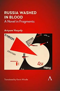 portada Russia Washed in Blood: A Novel in Fragments (Anthem Russian, East European and Eurasian Studies) (en Inglés)