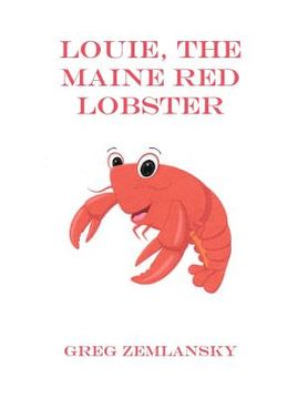 portada Louie, The Maine Red Lobster (en Inglés)