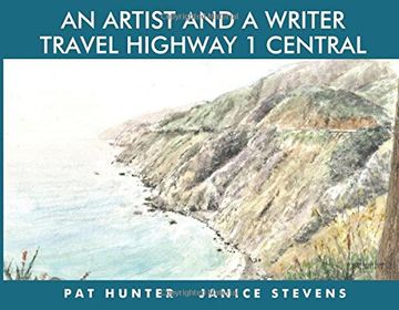 portada An Artist and a Writer Travel Highway 1 Central (en Inglés)