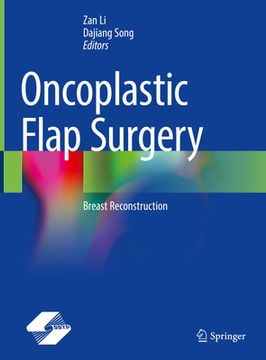 portada Oncoplastic Flap Surgery: Breast Reconstruction (en Inglés)
