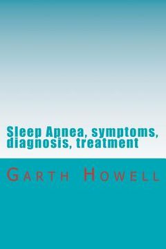 portada sleep apnea, symptoms, diagnosis, treatment (en Inglés)