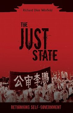 portada the just state: rethinking self-government (en Inglés)