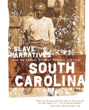 portada South Carolina Slave Narratives (en Inglés)