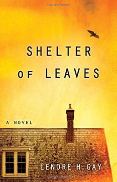 portada Shelter of Leaves: A Novel