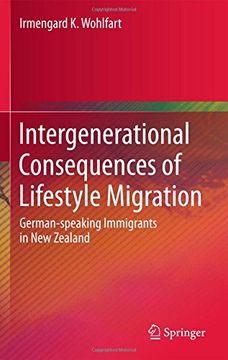 portada Intergenerational Consequences of Lifestyle Migration: German-speaking Immigrants in New Zealand