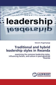 portada Traditional and hybrid leadership styles in Rwanda (en Inglés)