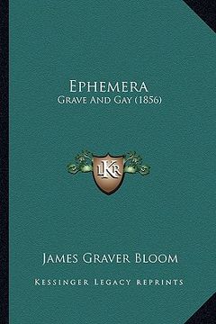 portada ephemera: grave and gay (1856) (en Inglés)