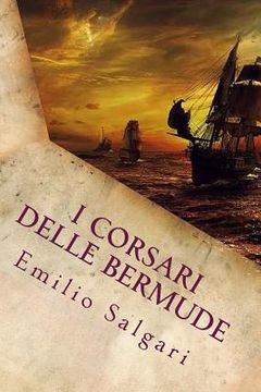 portada I Corsari delle Bermude (Italian Edition) (en Italiano)