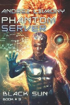 portada Black Sun (Phantom Server: Book #3) 