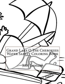 portada Grand Lake O The Cherokees Water Safety Coloring Book (en Inglés)