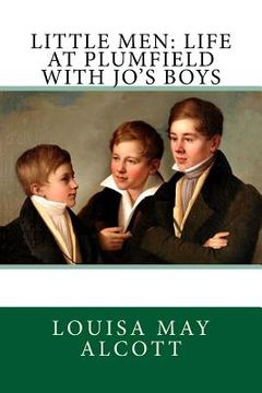 portada Little Men: Life At Plumfield With Jo's Boys (en Inglés)