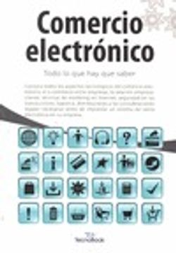 portada Comercio Electrónico: Todo lo que hay que saber (Manuales tecnológicos "paso a paso")