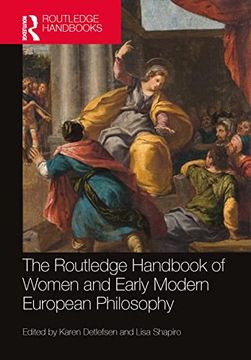 portada The Routledge Handbook of Women and Early Modern European Philosophy (Routledge Handbooks in Philosophy) (in English)