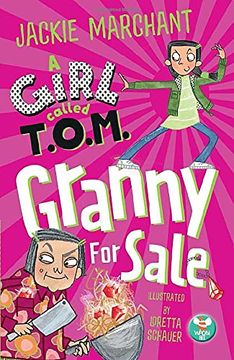 portada A Girl Called T. O. M,: Granny for Sale (en Inglés)