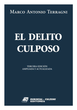 portada Terragni: El Delito Culposo-3º Ed. Act.