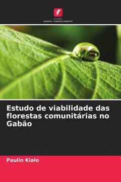 portada Estudo de Viabilidade das Florestas Comunitã Â¡ Rias no Gabã â£o